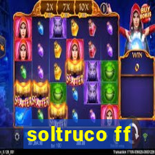 soltruco ff